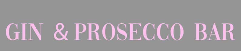 Gin & Prosecco Gin & Prosecco